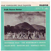 The Country Dance Band : Five Yorkshire Dale Dances (7", EP, Mono)