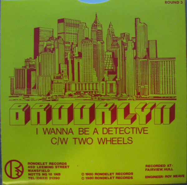Brooklyn (15) : I Wanna Be A Detective (7")