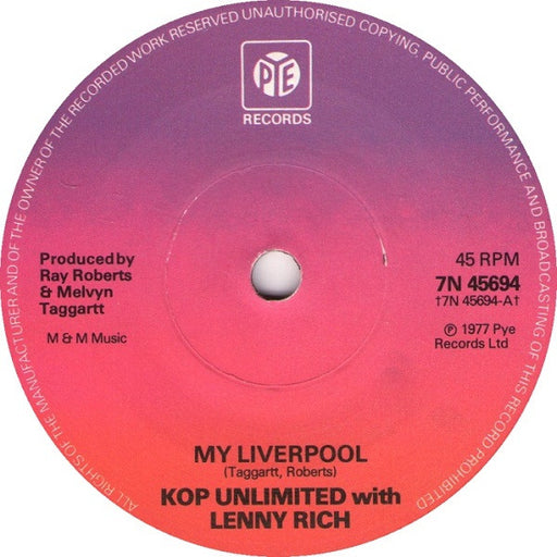 Kop Unlimited with Lenny Rich : My Liverpool (7", Single, sol)