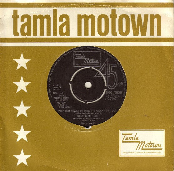 The Isley Brothers : This Old Heart Of Mine (Is Weak For You) / Behind A Painted Smile (7", Single)