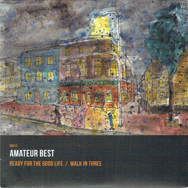 Amateur Best : Ready For The Good Life / Walk In Three (7", Ltd)