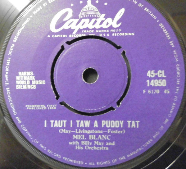 Mel Blanc : I Taut I Taw A Puddy Tat (7")