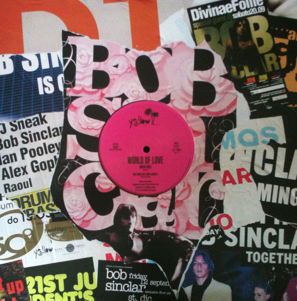 Bob Sinclar : World Of Love Vs Sexy Dancer (12")