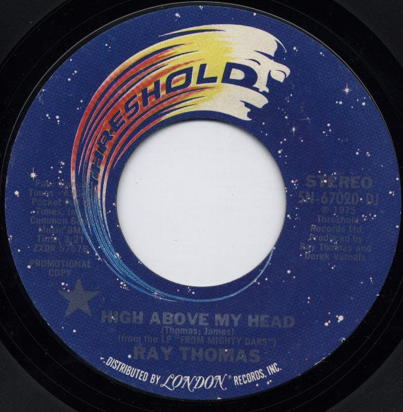 Ray Thomas : High Above My Head (7", Mono, Promo)