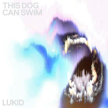 Lukid : This Dog Can Swim (12")