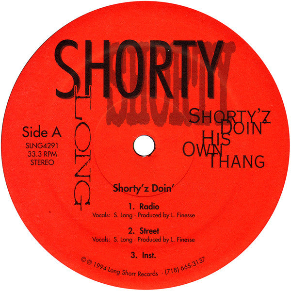 Shorty Long : Shorty'z Doin' His Own Thang (12")