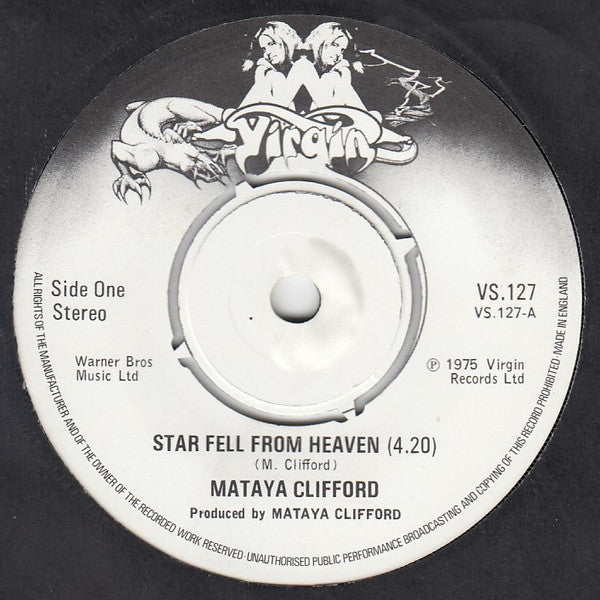 Mataya Clifford : Star Fell From Heaven / Pound And Grind (7", Single)