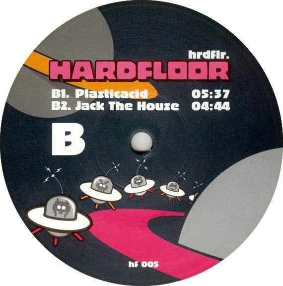 Hardfloor : Groupie Love / Plasticacid / Jack The House (12")