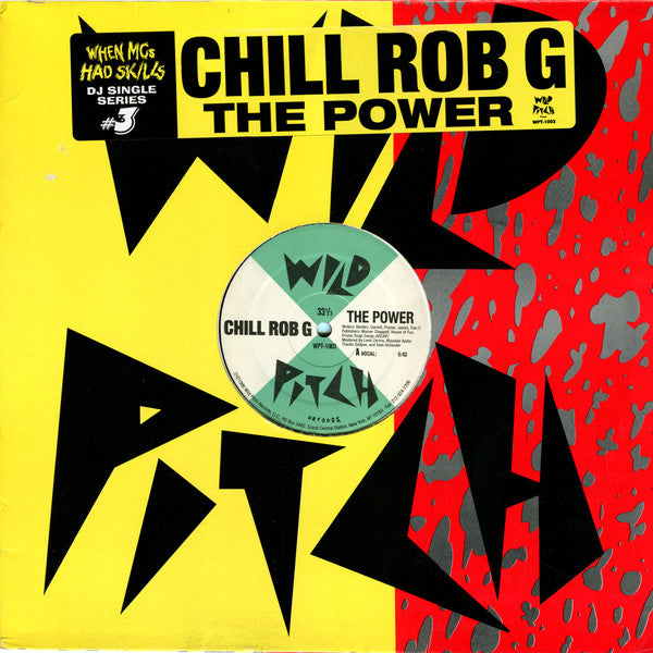 Chill Rob G : The Power (12", RE)