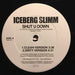 Iceberg Slimm : Shut U Down (12", Promo)