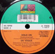 En Vogue : Hold On (7", Single)