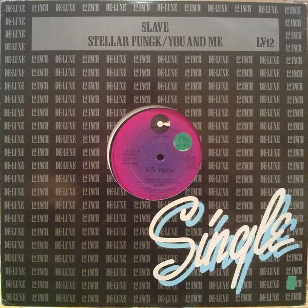 Slave : Stellar Fungk / You And Me (12", Single)