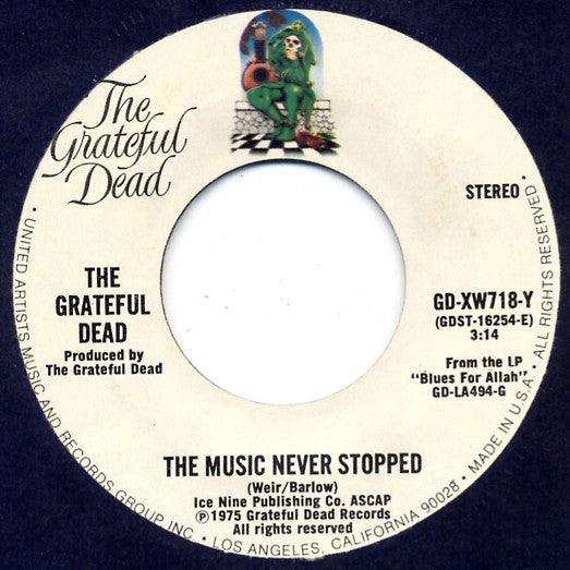 The Grateful Dead : The Music Never Stopped (7", Single)