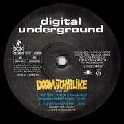 Digital Underground : Doowutchyalike (Remix) / Packet Man (12")