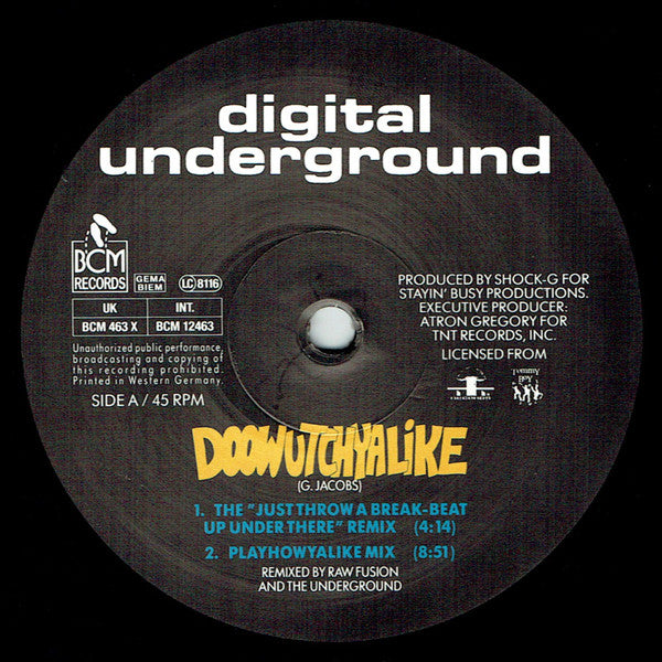 Digital Underground : Doowutchyalike (Remix) / Packet Man (12")