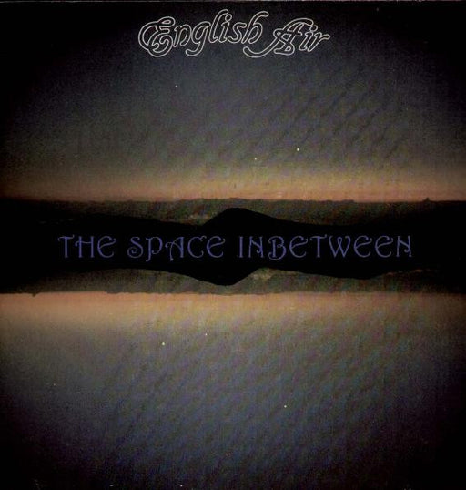 English Air : The Space Inbetween (LP)