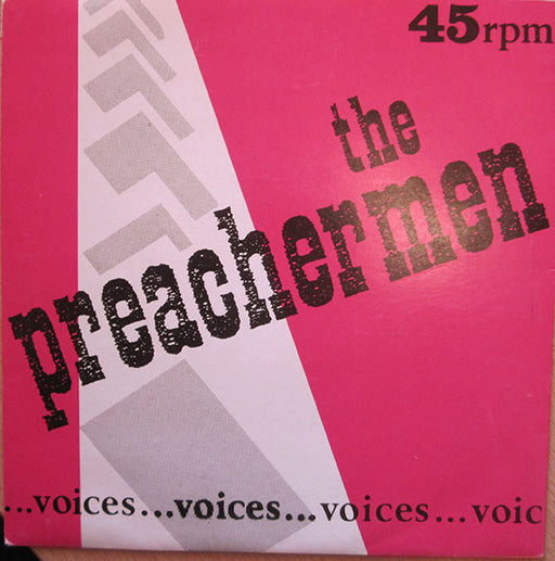 The Preachermen : Voices.... (7")