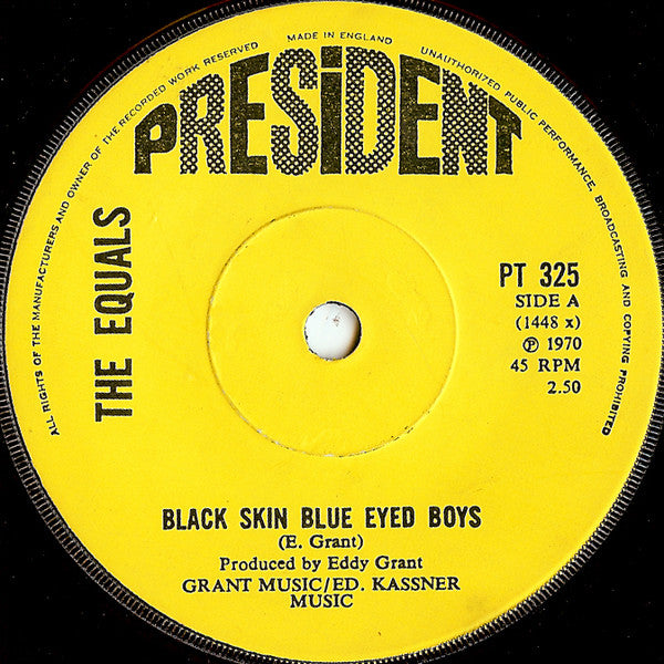 The Equals : Black Skin Blue Eyed Boys  (7", Single, Sol)