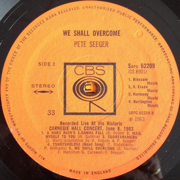 Pete Seeger : We Shall Overcome (Recorded Live At His Historic Carnegie Hall Concert June 8, 1963) (LP, Album)