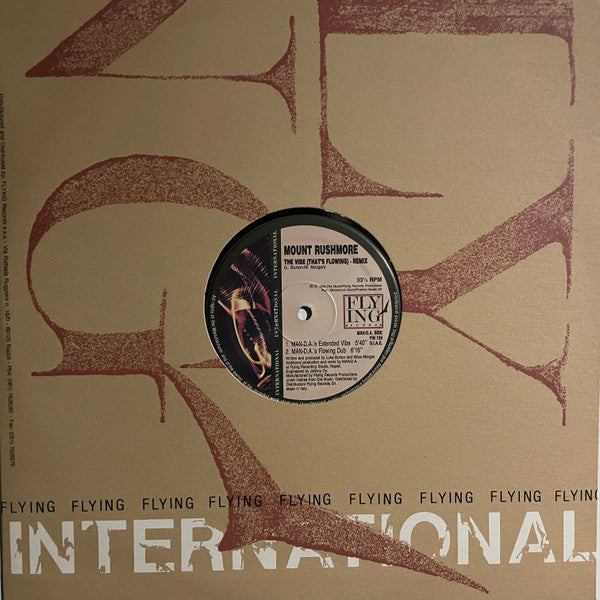 Mount Rushmore : The Vibe (That's Flowing) (Remix) (12")