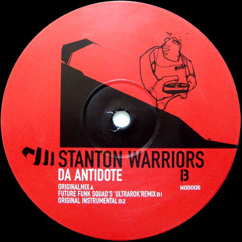 Stanton Warriors : Da Antidote (12")