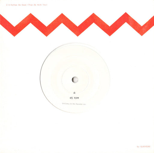 Glasvegas : I'd Rather Be Dead (Than Be With You) (7", Single, Ltd, Num, Whi)