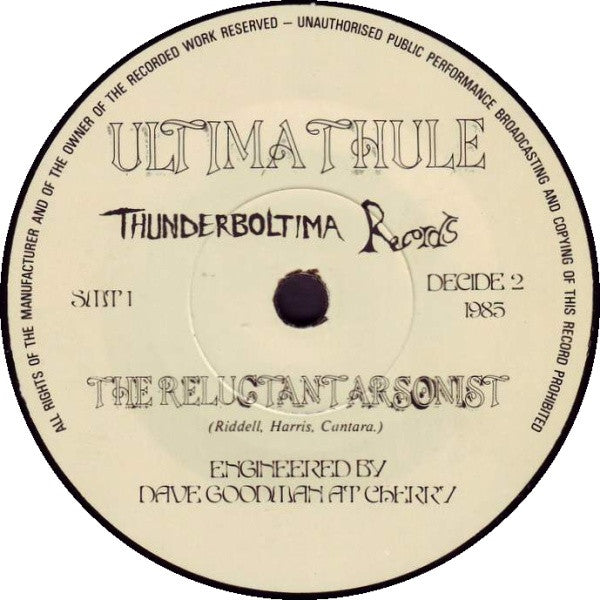 Ultima Thule (5) : Hard Time / The Reluctant Arsonist (7")