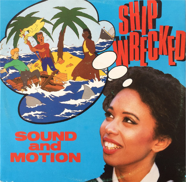 Sound & Motion (2) : Shipwrecked (12")