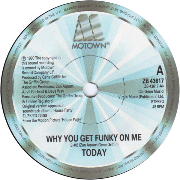 Today : Why You Get Funky On Me (7", Pic)
