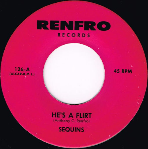 The Sequins (4) : He's A Flirt (7")