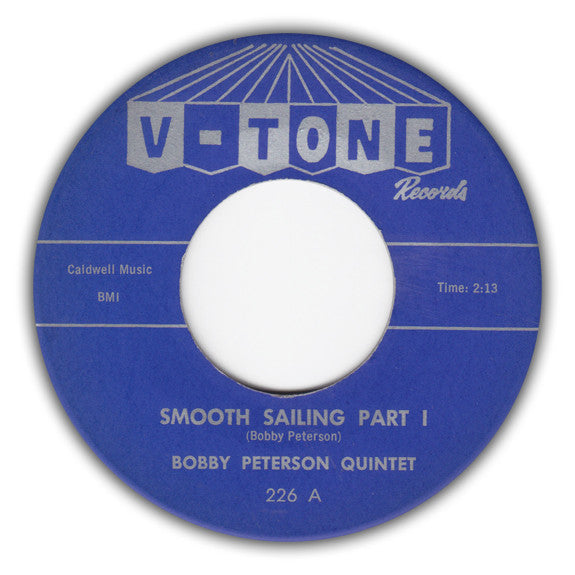 Bobby Peterson Quintet : Smooth Sailing (7")