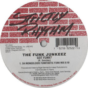 The Funk Junkeez* : Got Funk? (12")