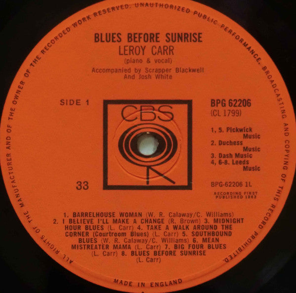Leroy Carr Accompanied By Scrapper Blackwell And Josh White : Blues Before Sunrise (LP, Comp)