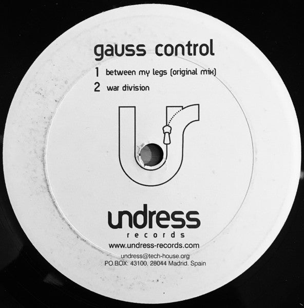 Gauss Control : Between My Legs (12")