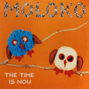 Moloko : The Time Is Now (12")
