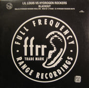 Lil Louis* Vs Hydrogen Rockers : Blackout (12")
