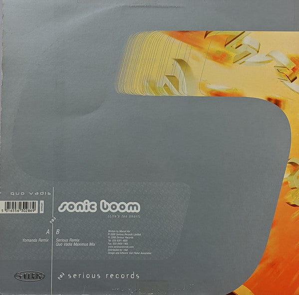 Quo Vadis : Sonic Boom (Life's Too Short) (12")