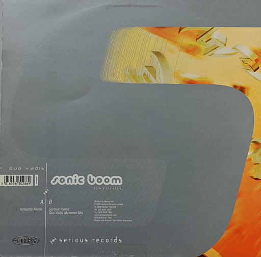 Quo Vadis : Sonic Boom (Life's Too Short) (12")