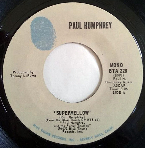 Paul Humphrey : Supermellow (7")