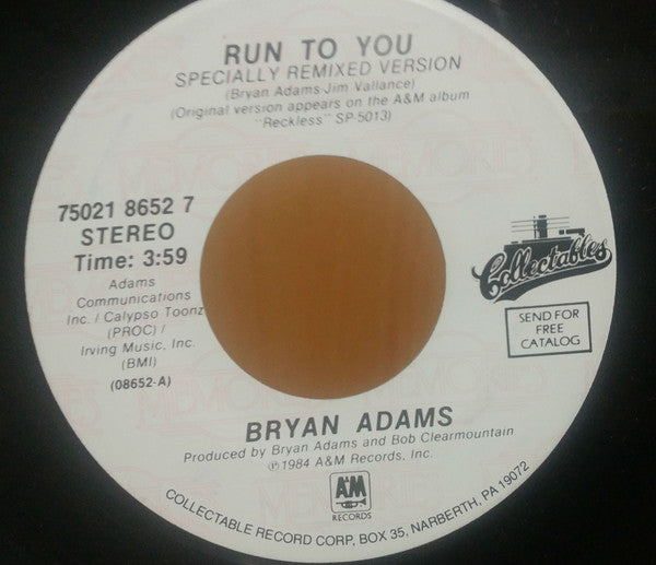 Bryan Adams : Run To You / Somebody (7", Single, RE)
