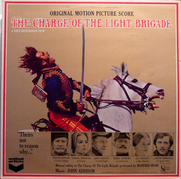 John Addison : The Charge Of The Light Brigade (Original Motion Picture Score) (LP, Album, Mono)