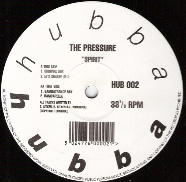 The Pressure : Spirit (12")