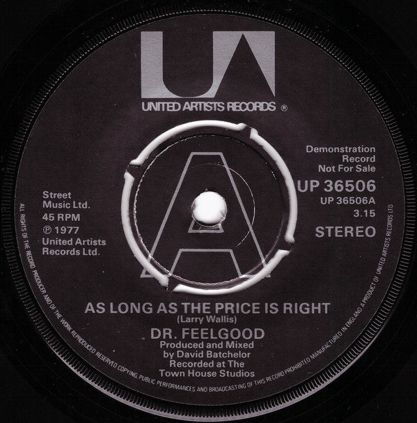 Dr. Feelgood : As Long As The Price Is Right (7", Promo)