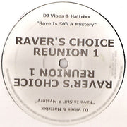 DJ Vibes & Hattrixx : Raver's Choice Reunion 1 (12")