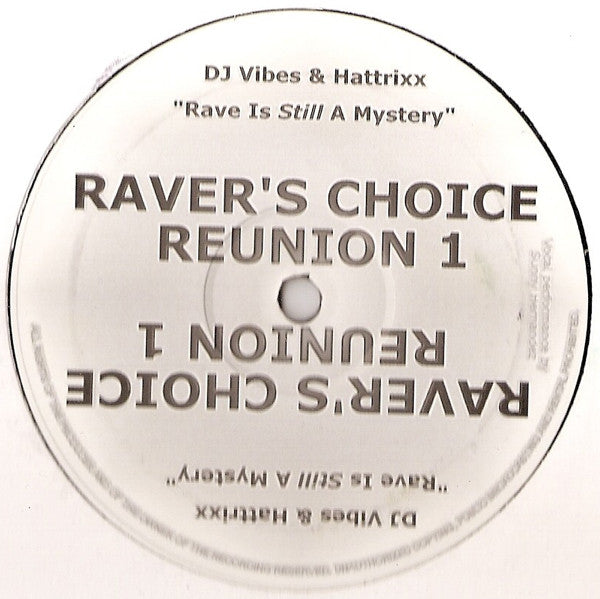 DJ Vibes & Hattrixx : Raver's Choice Reunion 1 (12")
