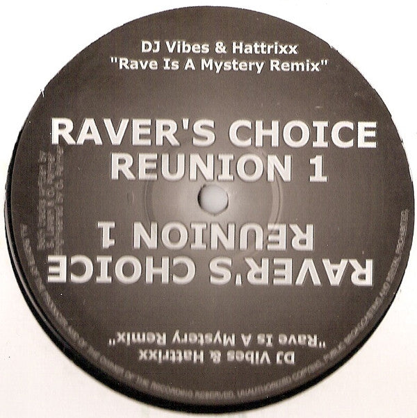 DJ Vibes & Hattrixx : Raver's Choice Reunion 1 (12")