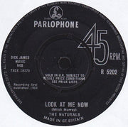 The Naturals (10) : Look At Me Now (7", Single)