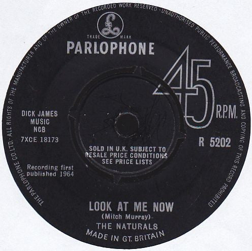 The Naturals (10) : Look At Me Now (7", Single)