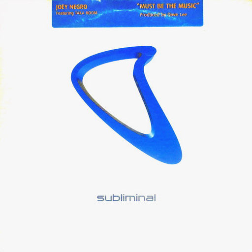 Joey Negro Featuring Taka Boom : Must Be The Music (12")