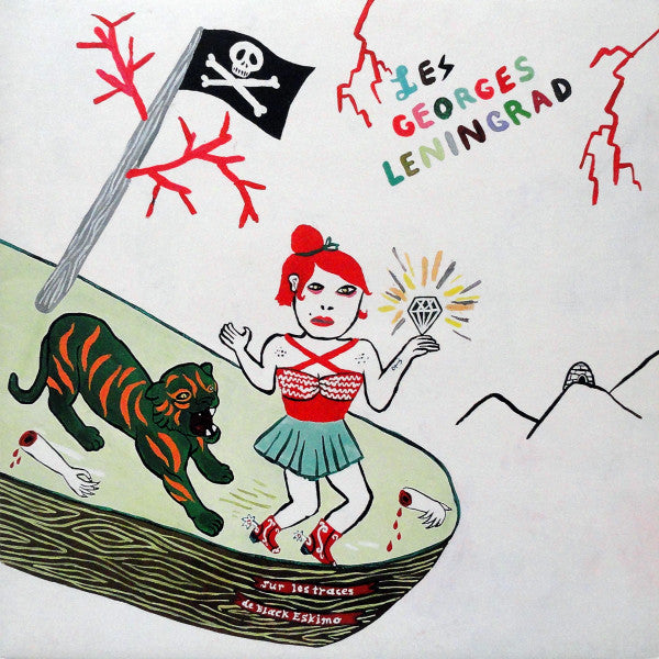 Les Georges Leningrad : Sur Les Traces De Black Eskimo (LP)